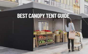 Best Canopy Tent Guide