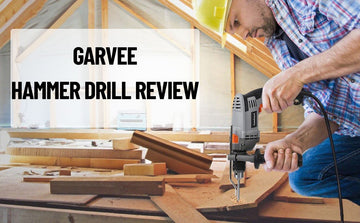 GARVEE Hammer Drill Review